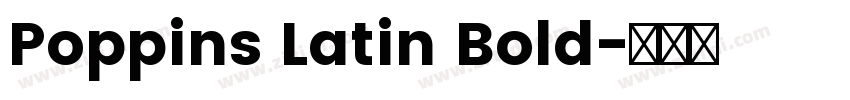 Poppins Latin Bold字体转换